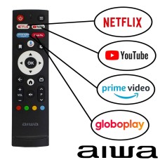 CONTROLE REMOTO AIWA 32/43/50 SC2522-0003-02 ATALHOS: NETFLIX | YOUTUBE | PRIME VIDEO | GOOGLE PLAY
